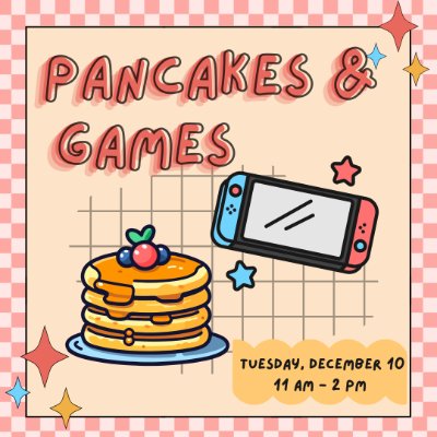 Pancakes and Games Flyer